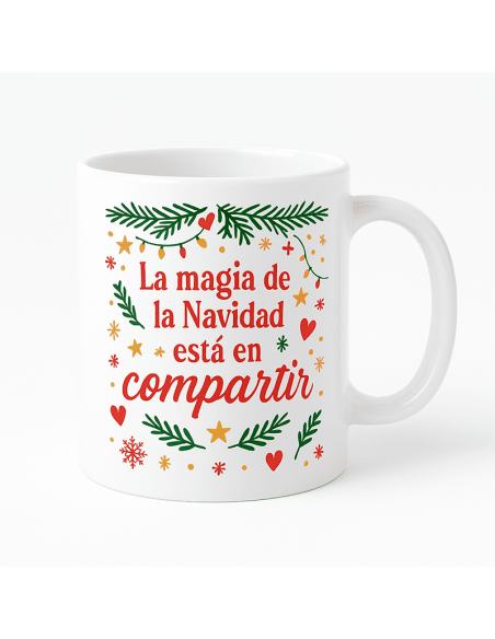 Taza “La magia de la Navidad está en compartir”