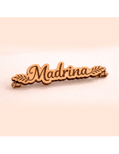 Pin Madera Madrina